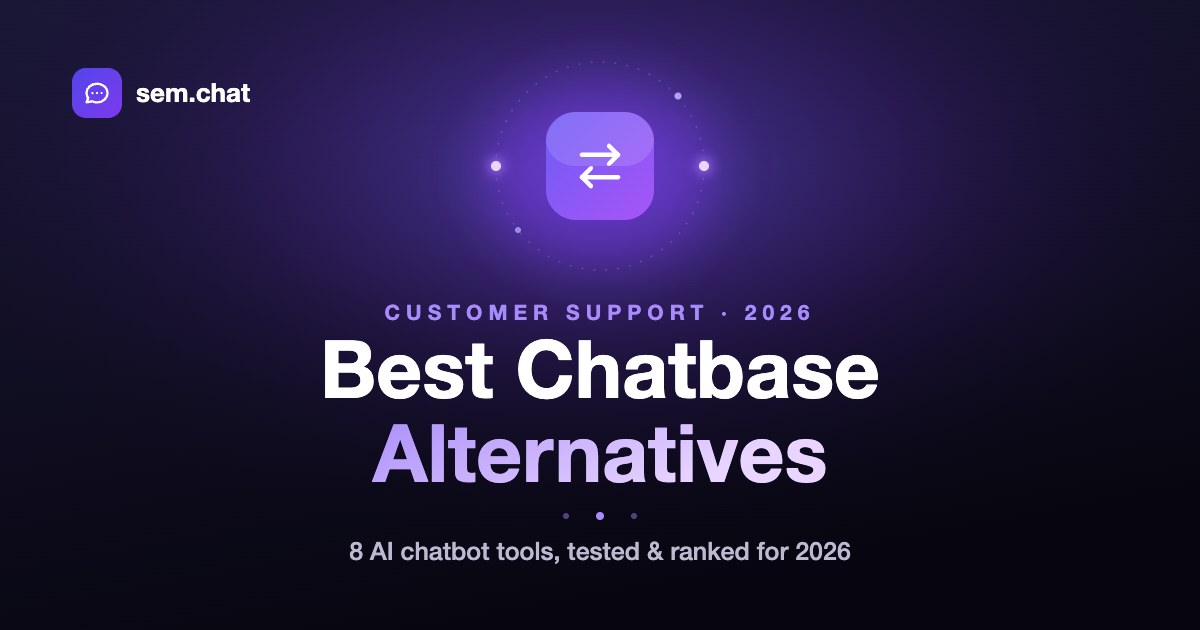 Best Chatbase Alternatives - We tested 8
